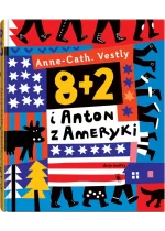 8 + 2 i Anton z Ameryki wyd. 2023 