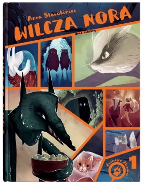 Wilcza nora. Zwierzęce zbrodnie. Tom 1 wyd. 2024 