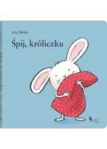 Śpij, króliczku 