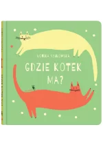 Gdzie kotek ma? wyd. 2023 