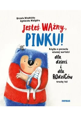 Jesteś ważny, Pinku!