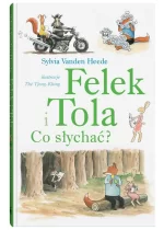 Felek i Tola Co słychać?