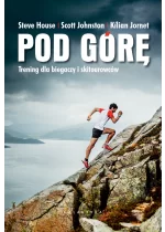 Pod górę. Trening dla biegaczy i skiturowców 