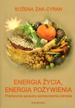 Energia życia energia pożywienia 