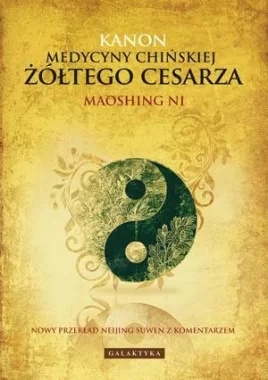 Kanon medycyny chińskiej żółtego cesarza 