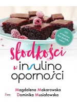 Słodkości w insulinooporności wyd. 2025 