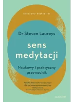 Sens medytacji. Naukowy i praktyczny przewodnik 