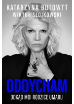 Oddycham odkąd moi rodzice umarli