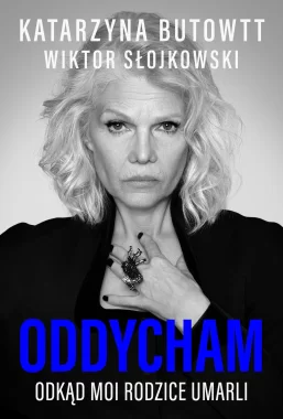 Oddycham odkąd moi rodzice umarli