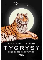 Tygrysy między mocarstwami 