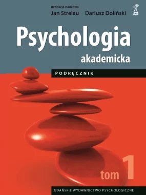 Psychologia akademicka. Tom 1 