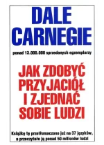 Jak zdobyć przyjaciół i zjednać sobie ludzi