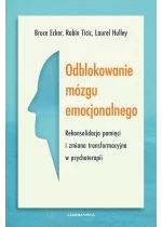Odblokowanie mózgu emocjonalnego