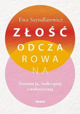 Złość odczarowana.