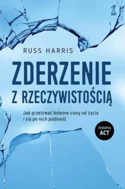 Zderzenie z rzeczywistością 
