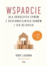 Wsparcie dla dorosłych synów z dysfunkcyjnych domów i ich bliskich. Dla DDA i DDD. 