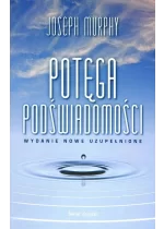 Potęga podświadomości wyd. 2024 