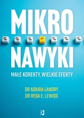 Mikronawyki. Małe korekty, wielkie efekty 