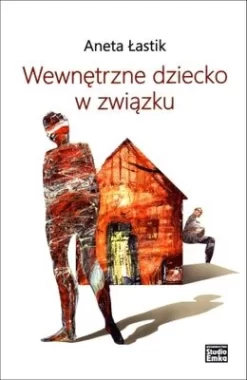 Wewnętrzne dziecko w związku 