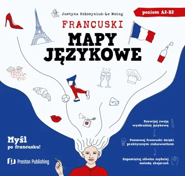 Francuski. Mapy językowe poziom A2-B2 