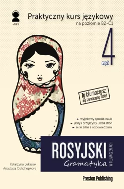 Rosyjski w tłumaczeniach. Gramatyka 4. Poziom B2-C1 wyd. 2021 