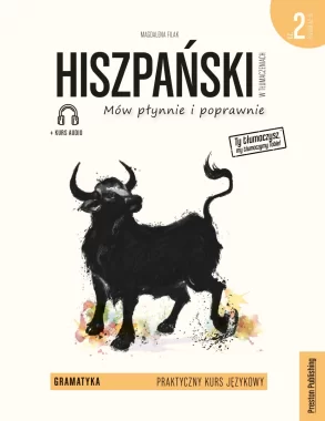 Hiszpański w tłumaczeniach. Gramatyka 2. Poziom A2-B1 + CD wyd. 3 