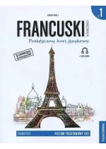 Francuski w tłumaczeniach. Gramatyka 1. Poziom A1 wyd. 2 