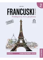 Francuski w tłumaczeniach. Gramatyka 2. Poziom A2 / B1 wyd. 2 
