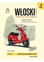 Włoski w tłumaczeniach. Gramatyka 2. Poziom A2-B1 wyd. 2 