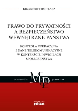 Prawo do prywatności a bezpieczeństwo wewnętrzne państwa