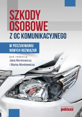 Szkody osobowe z OC komunikacyjnego