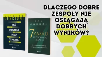 5 największych wyzwań w pracy zespołowej - jak je przełamać?