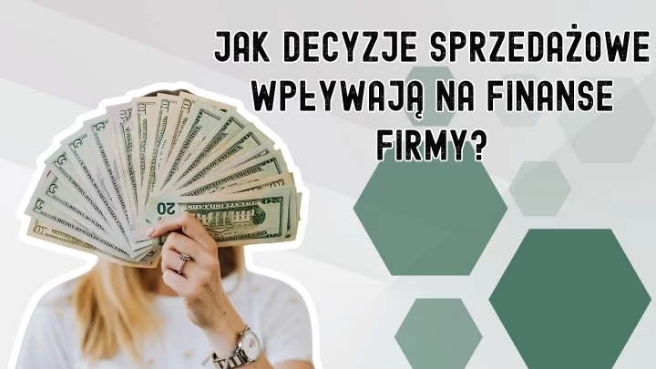 Finanse przedsiębiorstwa - jak nimi zarządzać, żeby zachować płynność finansową?