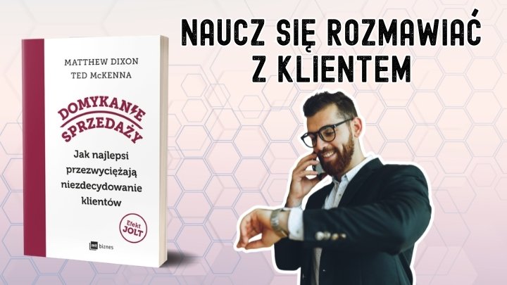 Jak rozmawiać z potencjalnym klientem, żeby sprzedać produkty?