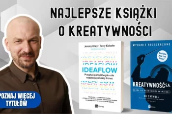 Ranking najlepszych książek o kreatywności – sprawdź, które pomogą ci w pracy i rozwoju zawodowym