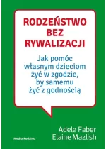 Rodzeństwo bez rywalizacji 