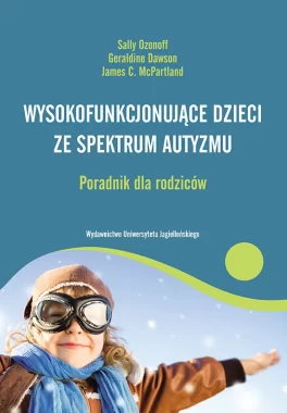 Wysokofunkcjonujące dzieci ze spektrum autyzmu 