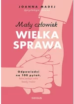 Mały człowiek, wielka sprawa.