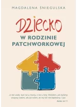 Dziecko w rodzinie patchworkowej 