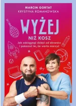 Wyżej niż kosz. Jak wyciągnąć dzieci sprzed ekranów i pokazać im, że warto marzyć