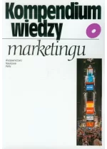 Kompendium wiedzy o marketingu
