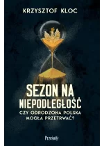 Sezon na niepodległość
