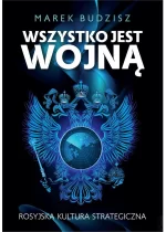 Wszystko jest wojną