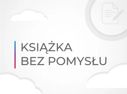 Czy można wydać książkę bez pomysłu?