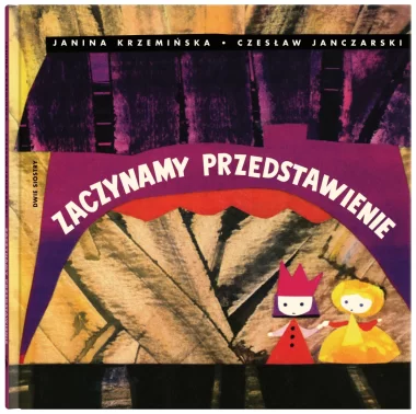 Zaczynamy przedstawienie 