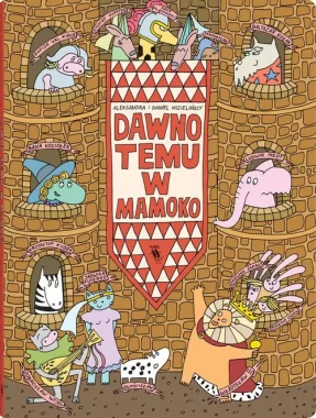 Dawno temu w Mamoko wyd.3