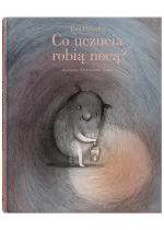 Co uczucia robią nocą? 