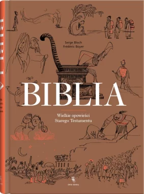 Biblia. Wielkie opowieści Starego Testamentu wyd. 2023 