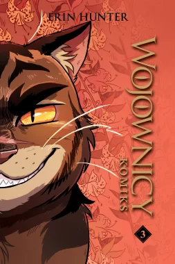 Wojownicy. Wojownicy komiks. Tom 3