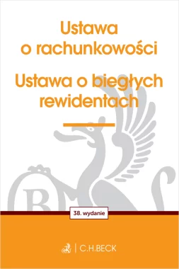 Ustawa o rachunkowości oraz ustawa o biegłych rewidentach wyd.38/2024